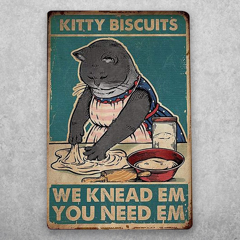 Knead More Coffee? Funny Kitty Biscuits Vintage Tin Sign Art - Personalize Wall Art