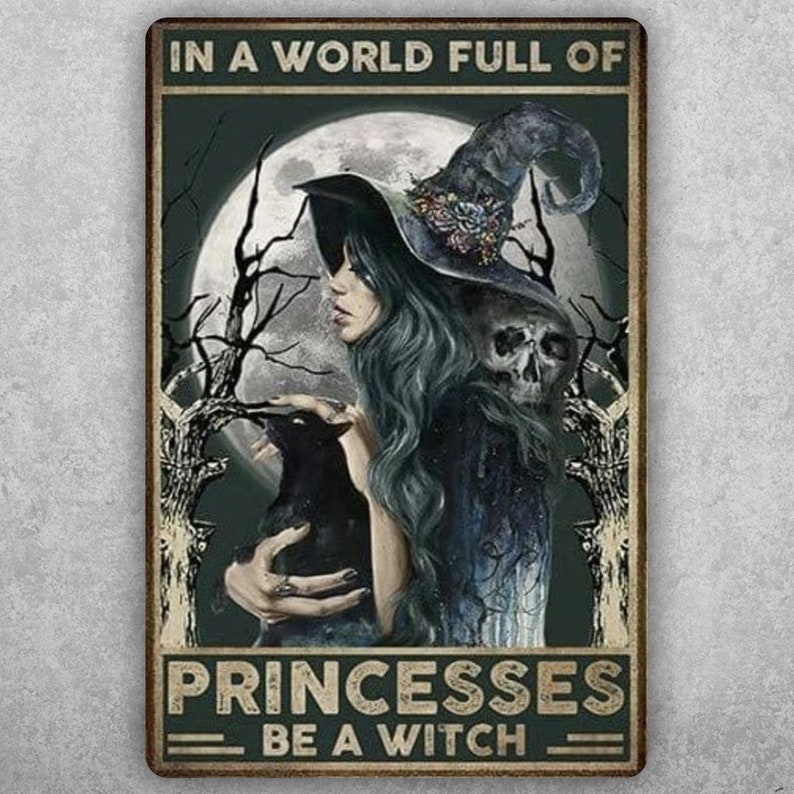 Empower Your Space: Be A Witch Retro Tin Metal Wall Sign - Personalize Wall Art