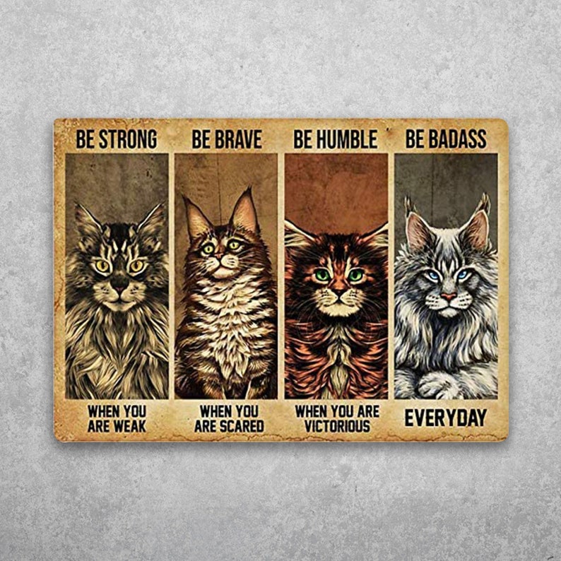 Funny Cat Vintage Tin Sign: Be Strong, Be Badass Decor - Personalize Wall Art