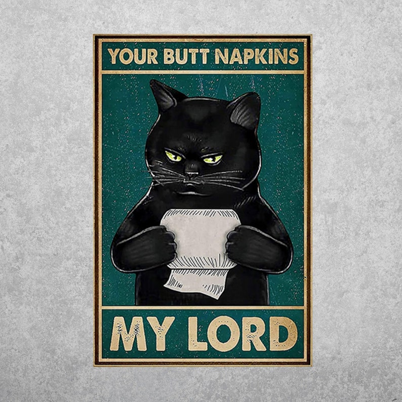 'Butt Napkins My Lord' Funny Cat Retro Tin for Bathroom Wall - Personalize Wall Art