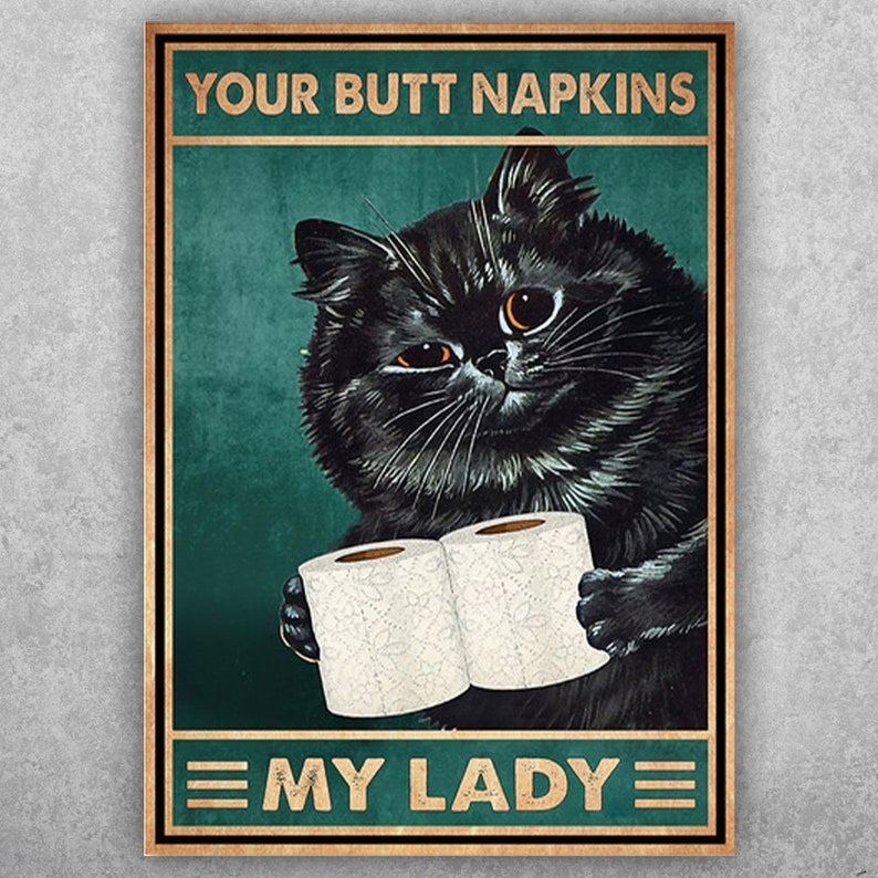 Sassy Feline Bathroom Humor: "Butt Napkin" Vintage Tin Sign - Personalize Wall Art