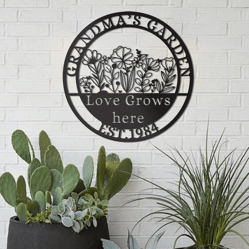 Love Blooms Here - Grandma's Garden Metal Sign
